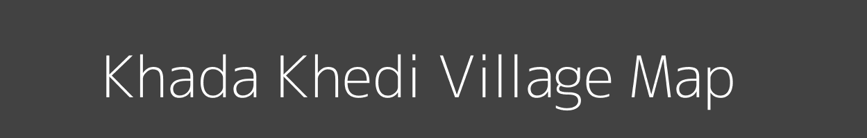 Map of Khada Khedi Village in Madhya Pradesh Image