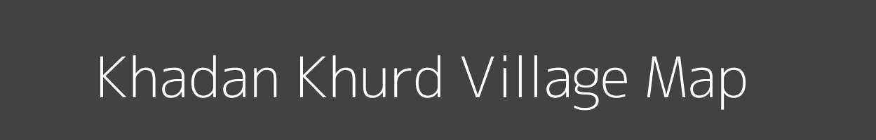 Map of Khadan Khurd Village in Madhya Pradesh Image