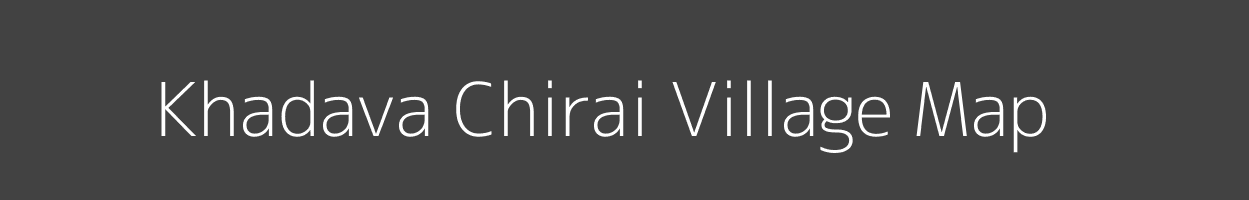 Map of Khadava Chirai Village in Uttar Pradesh Image