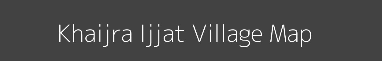 Map of Khaijra Ijjat Village in Madhya Pradesh Image