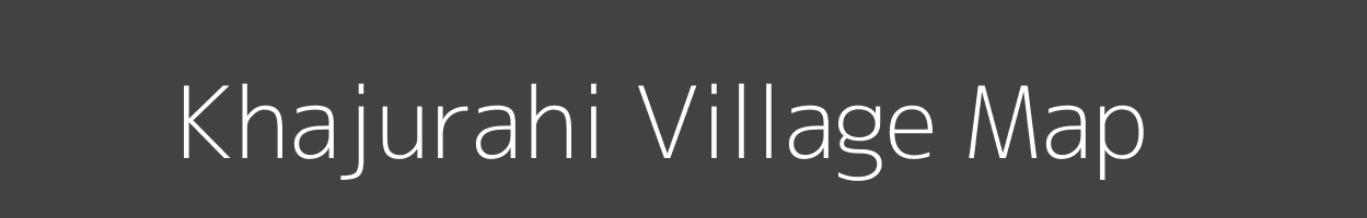 Map of Khajurahi Village in Bihar Image