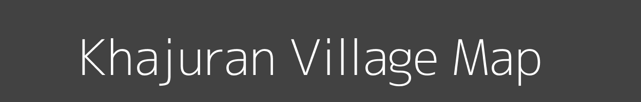 Map of Khajuran Village in Uttar Pradesh Image