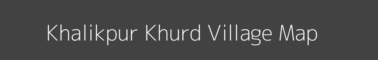 Map of Khalikpur Khurd Village in Uttar Pradesh Image