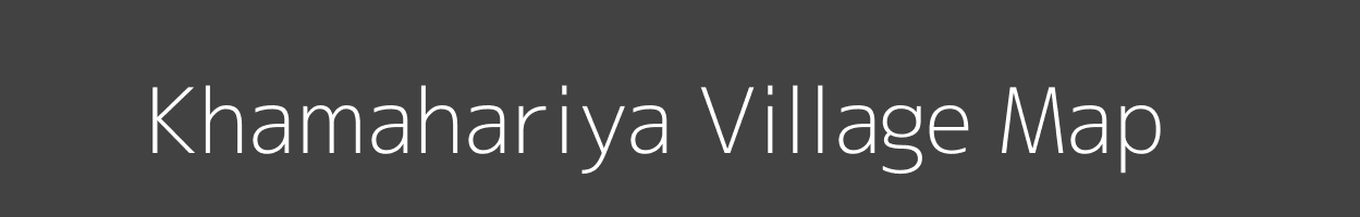 Map of Khamahariya Village in Madhya Pradesh Image