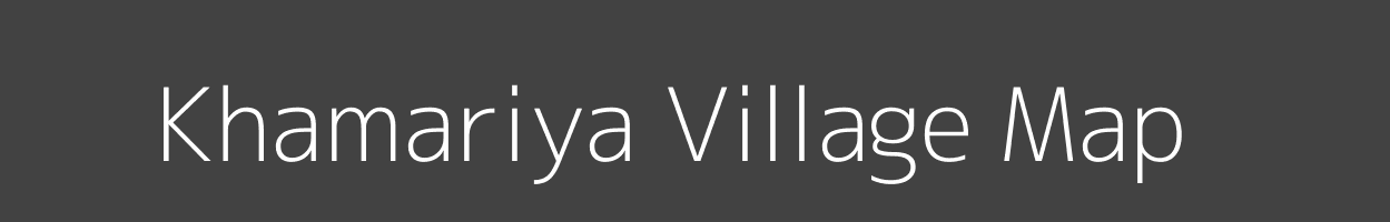 Map of Khamariya Village in Madhya Pradesh Image