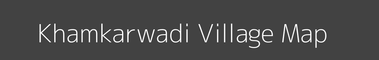 Map of Khamkarwadi Village in Maharashtra Image
