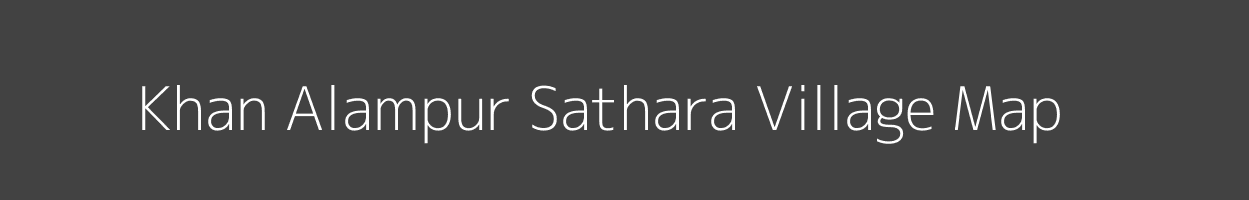 Map of Khan Alampur Sathara Village in Uttar Pradesh Image