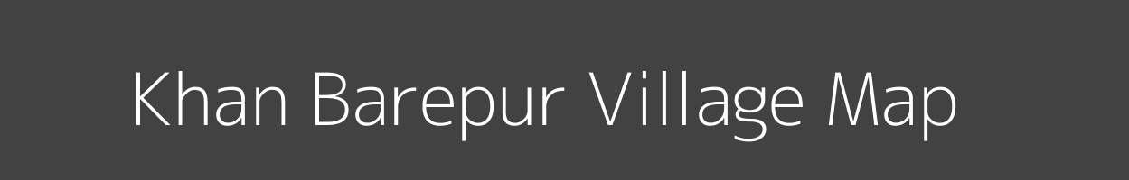 Map of Khan Barepur Village in Uttar Pradesh Image