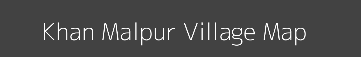 Map of Khan Malpur Village in Uttar Pradesh Image