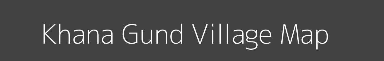 Map of Khana Gund Village in Jammu and Kashmir Image