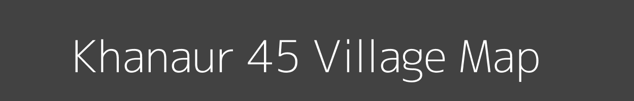 Map of Khanaur 45 Village in Himachal Pradesh Image