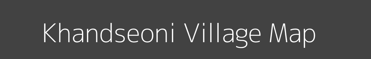 Map of Khandseoni Village in Madhya Pradesh Image