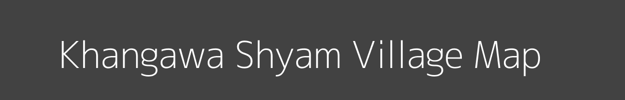 Map of Khangawa Shyam Village in Uttar Pradesh Image