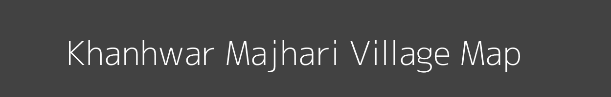 Map of Khanhwar Majhari Village in Uttar Pradesh Image