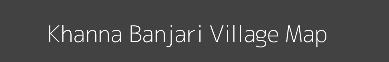 Map of Khanna Banjari Village in Madhya Pradesh Image