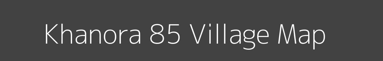 Map of Khanora 85 Village in Haryana Image