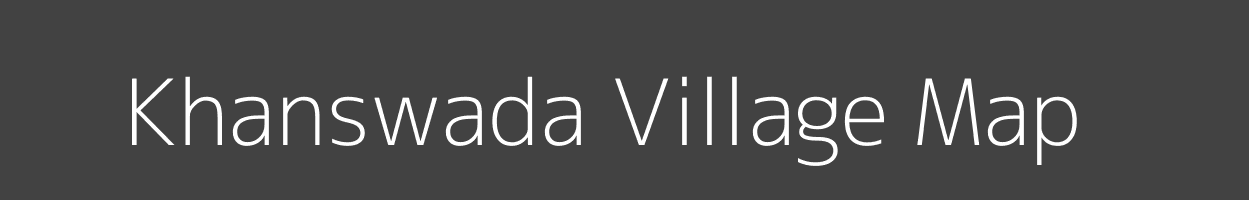 Map of Khanswada Village in Madhya Pradesh Image