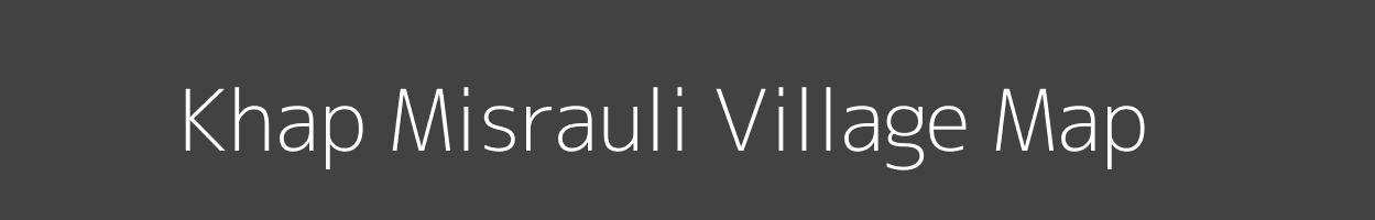 Map of Khap Misrauli Village in Bihar Image