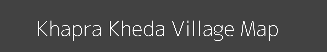 Map of Khapra Kheda Village in Madhya Pradesh Image