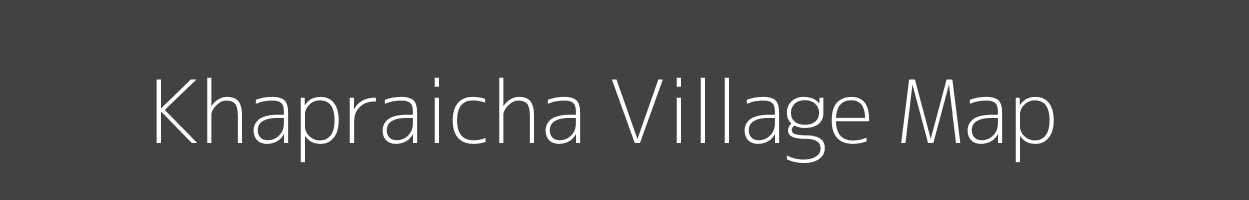 Map of Khapraicha Village in Uttar Pradesh Image