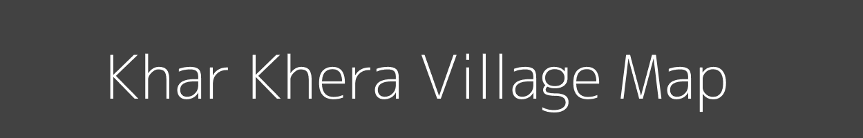 Map of Khar Khera Village in Rajasthan Image