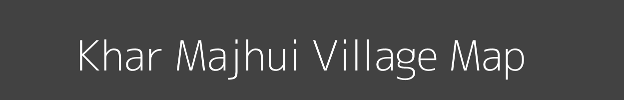 Map of Khar Majhui Village in Uttar Pradesh Image