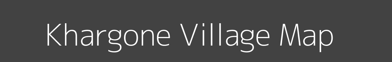 Map of Khargone Village in Madhya Pradesh Image