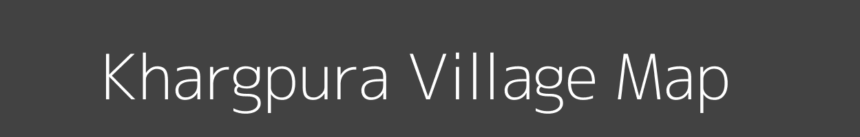 Map of Khargpura Village in Madhya Pradesh Image