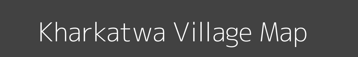 Map of Kharkatwa Village in Bihar Image