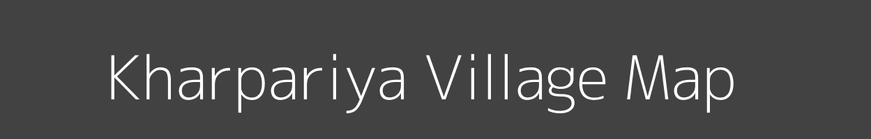 Map of Kharpariya Village in Madhya Pradesh Image