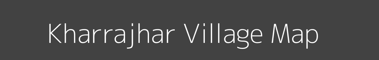 Map of Kharrajhar Village in Madhya Pradesh Image