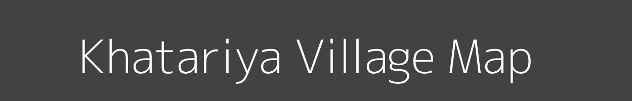 Map of Khatariya Village in Madhya Pradesh Image