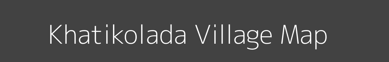 Map of Khatikolada Village in Odisha Image