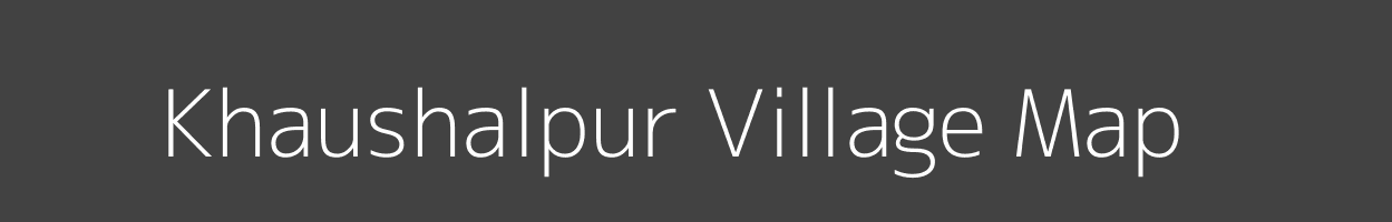 Map of Khaushalpur Village in Bihar Image