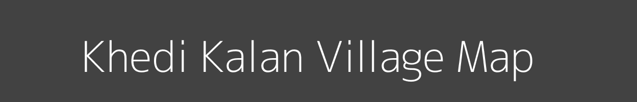 Map of Khedi Kalan Village in Rajasthan Image