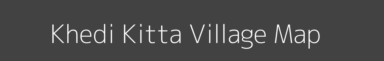 Map of Khedi Kitta Village in Madhya Pradesh Image