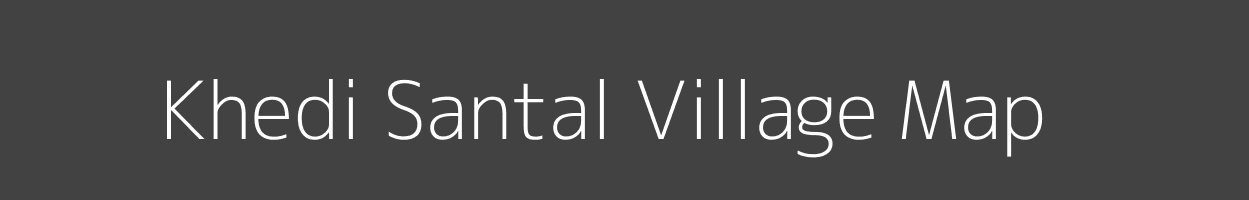 Map of Khedi Santal Village in Madhya Pradesh Image