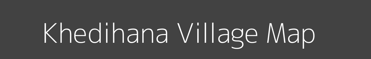 Map of Khedihana Village in Madhya Pradesh Image