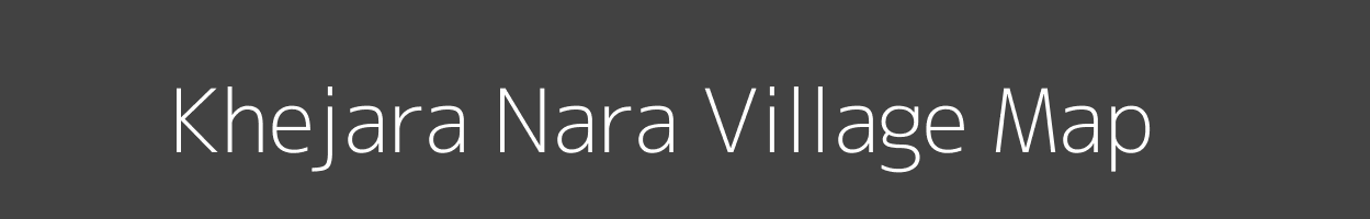 Map of Khejara Nara Village in Rajasthan Image