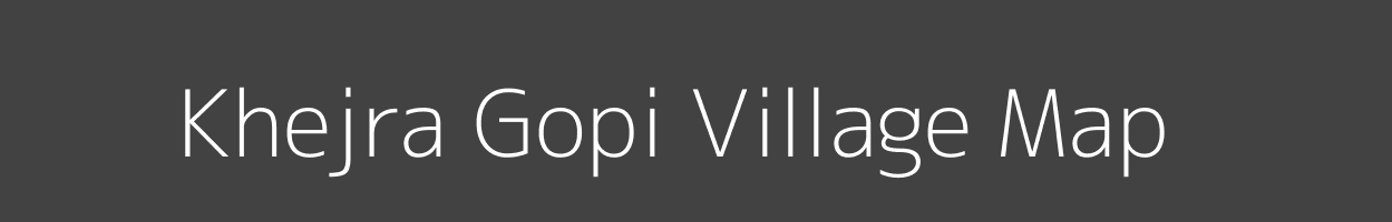 Map of Khejra Gopi Village in Madhya Pradesh Image