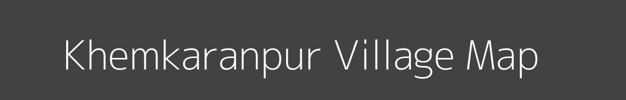 Map of Khemkaranpur Village in Uttar Pradesh Image