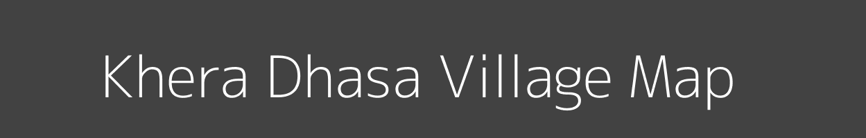 Map of Khera Dhasa Village in Uttar Pradesh Image