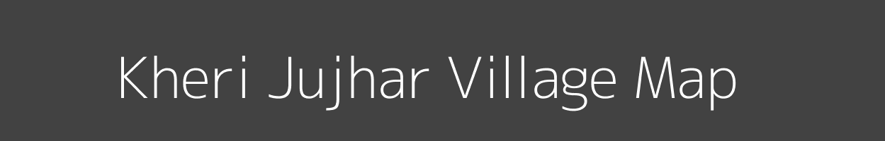 Map of Kheri Jujhar Village in Madhya Pradesh Image
