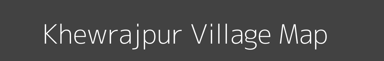 Map of Khewrajpur Village in Uttar Pradesh Image