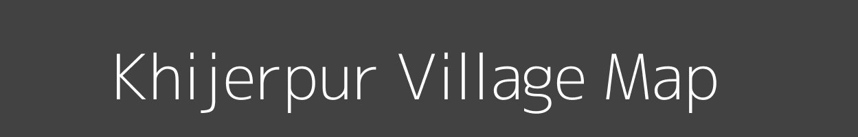 Map of Khijerpur Village in Uttar Pradesh Image