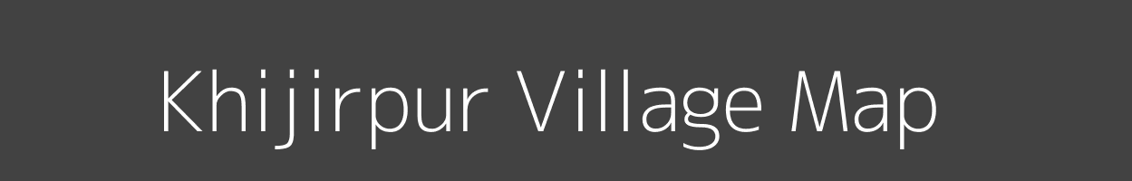 Map of Khijirpur Village in Uttar Pradesh Image