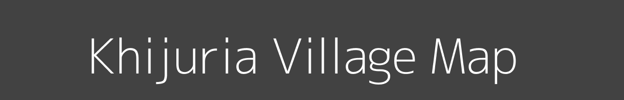 Map of Khijuria Village in Jharkhand Image