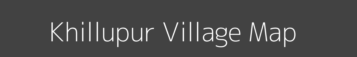 Map of Khillupur Village in Uttar Pradesh Image