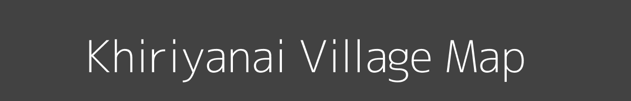 Map of Khiriyanai Village in Madhya Pradesh Image