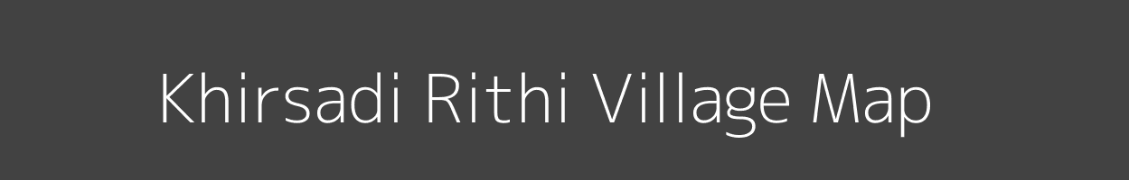 Map of Khirsadi Rithi Village in Maharashtra Image